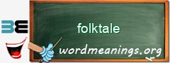 WordMeaning blackboard for folktale